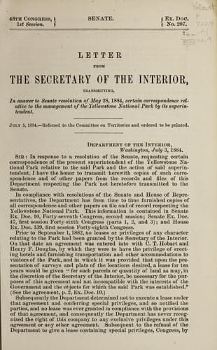 Letter from the Secretary of the Interior, transmitting, in answer to Senate resolution of May 28, 1884, certain correspondence relative to the management of the Yellowstone National Park by its superintendent