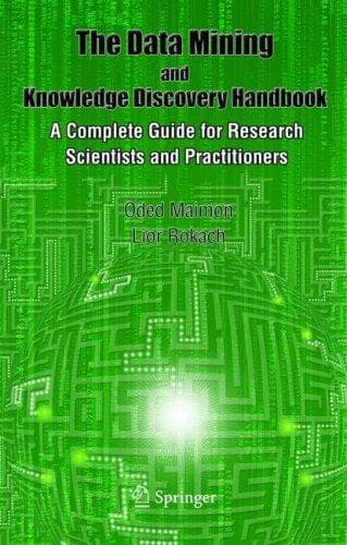 Cover image for Data Mining and Knowledge Discovery Handbook