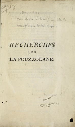 Recherches sur la pouzzolane, sur la théorie de la chaux et sur la cause de la dureté du mortier