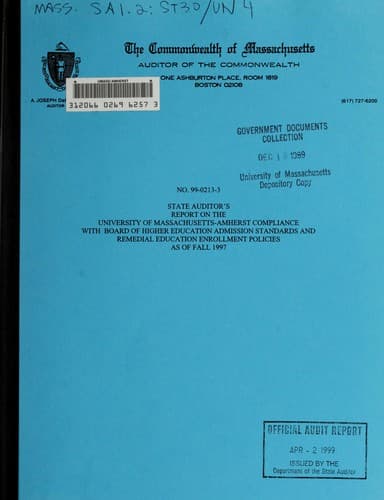 State Auditor's report on the University of Massachusetts--Amherst compliance with Board of Higher Education admission standards and remedial education enrollment policies as of Fall 1997
