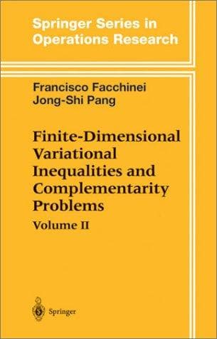 Cover image for Finite-Dimensional Variational Inequalities and Complementarity Problems II