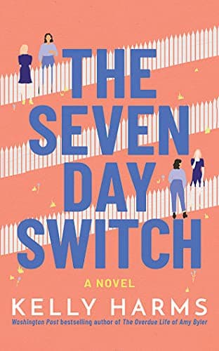 Cover image for The Seven Day Switch