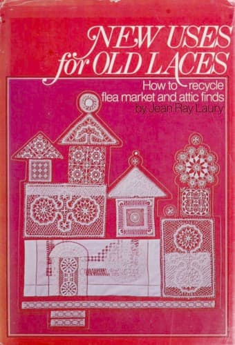 Cover image for New uses for old laces.