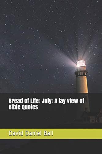 Bread of Life : July