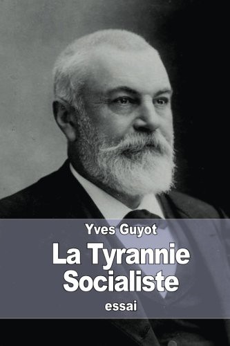 Cover image for La Tyrannie Socialiste