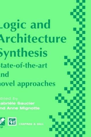 Cover image for Logic and Architecture Synthesis