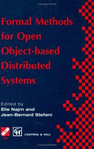 Cover image for Formal Methods for Open Object-based Distributed Systems