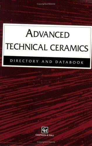 Cover image for Advanced Technical Ceramics Directory and Databook