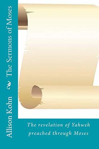 The Sermons of Moses