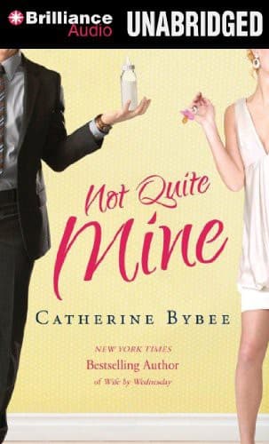 Cover image for Not Quite Mine