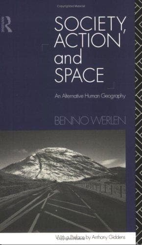 Cover image for Society, Action and Space