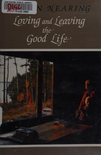Cover image for Loving and leaving the good life