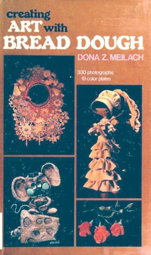 Cover image for Creating art with bread dough