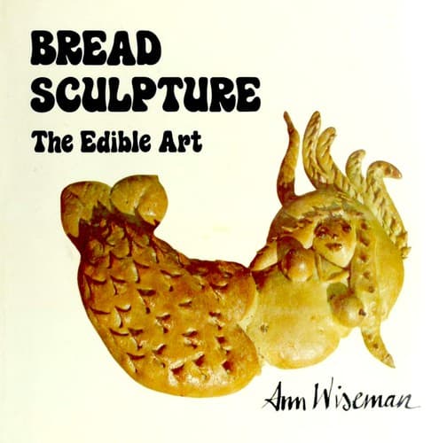 Cover image for Bread sculpture