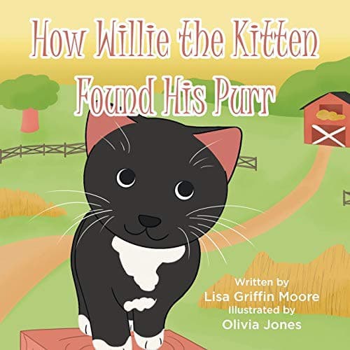Cover image for How Willie the Kitten Found His Purr