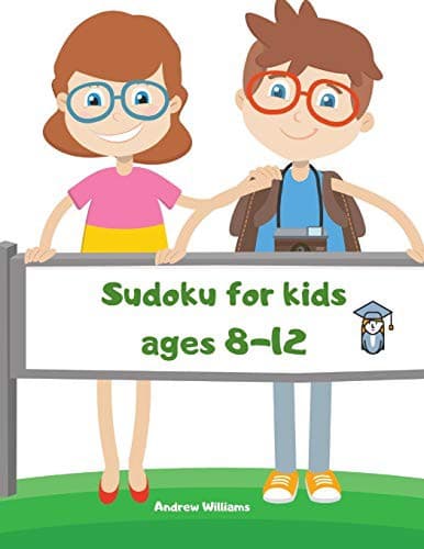 Cover image for Sudoku for kids ages 8-12 : Sudoku for kids 8-12 easy & difficult : Sudoku numbers & symbols : A first Sudoku for kids : puzzles for kids : brain games