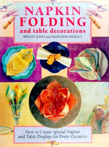 Cover image for Napkin folding and table decorations