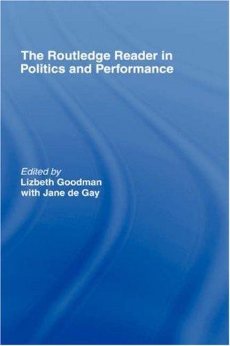 Cover image for Routledge Reader in Politics and Performance