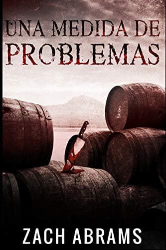 Cover image for Una Medida De Problemas