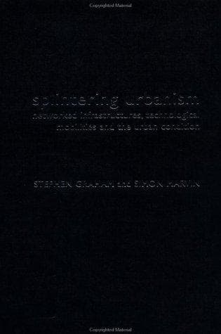 Cover image for Splintering Urbanism