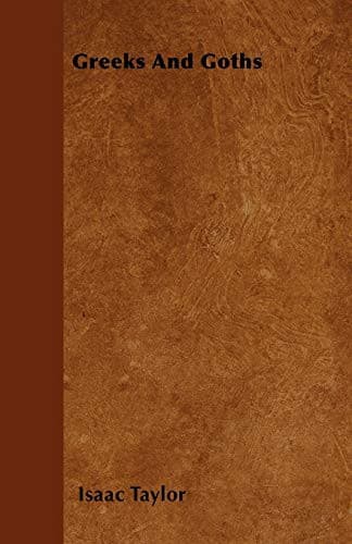 Cover image for Greeks And Goths