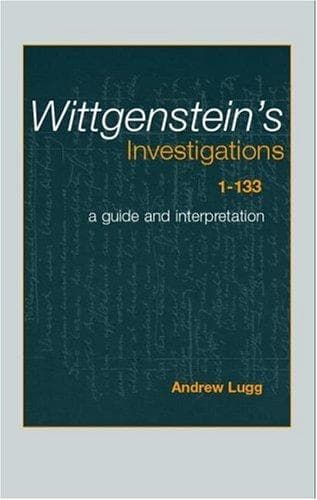 Cover image for Wittgenstein's Investigations 1-133