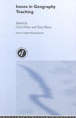 Cover image for Issues in Geography Teaching (Issues in Subject Teaching)