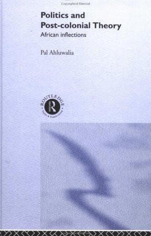 Cover image for Politics and Post-colonial Theory