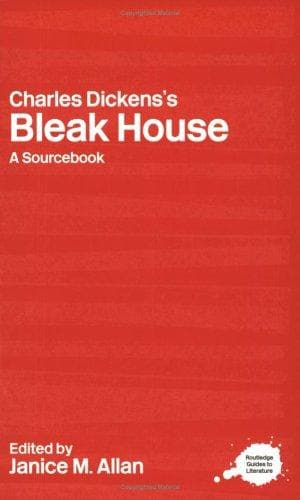 Cover image for A Routledge literary sourcebook on Charles Dickens's Bleak House