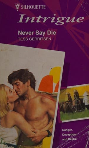 Cover image for Never say die.