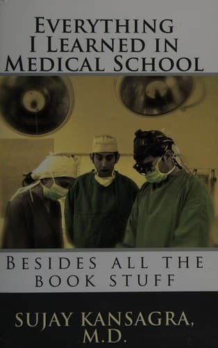 Cover image for Everything I learned in medical school