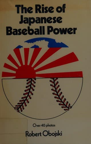 The rise of Japanese baseball power