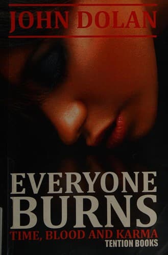 Everyone burns