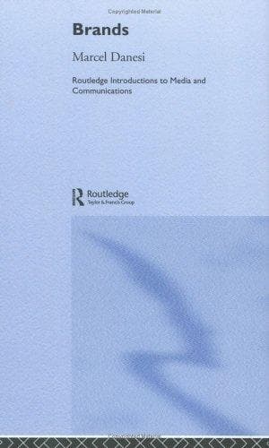 Cover image for Brands (Routledge Introductions to Media and Communications)