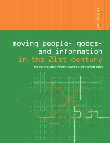 Cover image for Moving People, Goods and Information in the 21st Century