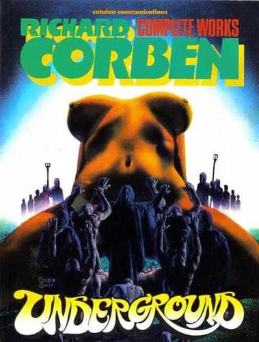 Cover image for Underground (Richard Corben Complete Works)