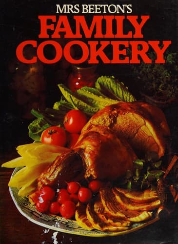 Cover image for Mrs. Beeton family cookery.