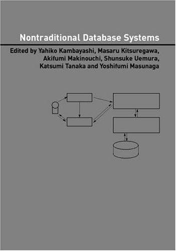 Cover image for Nontraditional Database Systems (Advanced Information Processing Technology, 5)