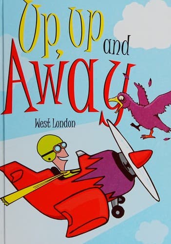 Cover image for Up, up and away