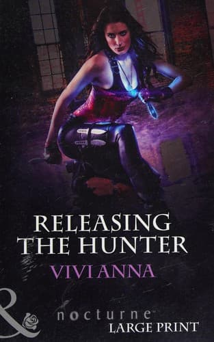Cover image for Releasing the hunter