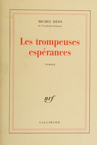 Cover image for Les Trompeuses espérances