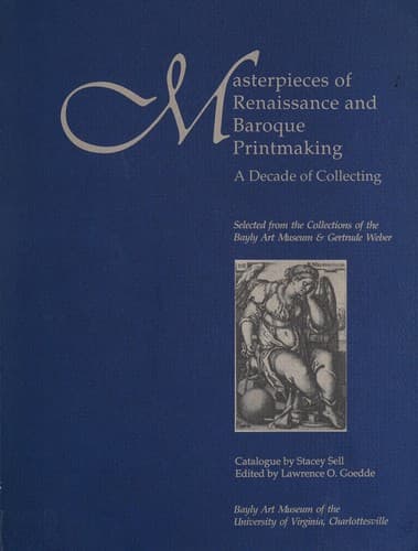 Masterpieces of Renaissance and Baroque Printmaking
