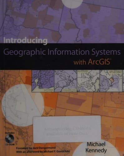 Cover image for Introducing Geographic Information Systems with ArcGIS