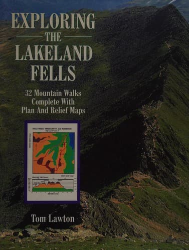 Cover image for Exploring the Lakeland Fells
