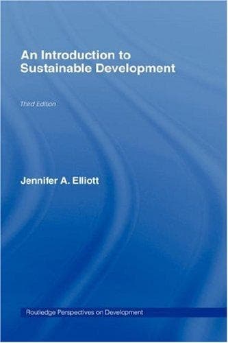 Cover image for An Introduction to Sustainable Development (Routledge Perspectives on Development)