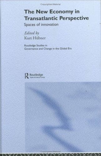 The New Economy in Transatlantic Perspective