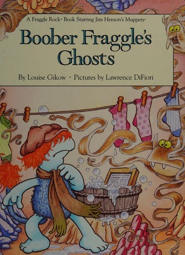Cover image for Boober Fraggle's ghosts