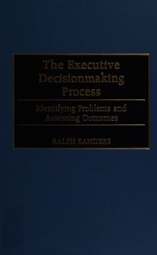 Cover image for The executive decisionmaking process