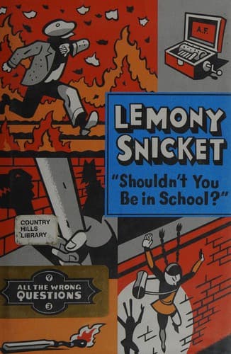 Cover image for "Shouldn't you be in school?"