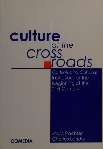 Culture at the crossroads